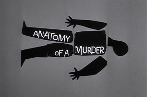 Anatomy of a Murder: One of the Great Legal Films of All Time